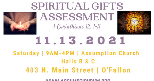 Spiritual Gifts Assessment - Saturday, November 13 9am-4pm